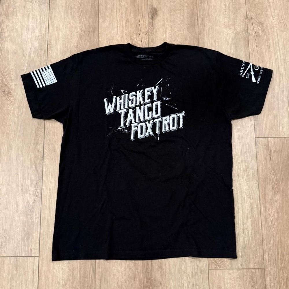 Grunt Style Whiskey Tango Foxtrot II T-Shirt Size XL "Whiskey Tango Foxtrot"